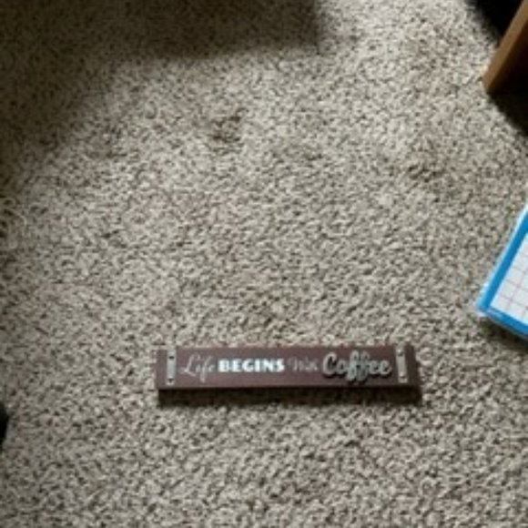 Other - Life Begins With Coffee Sign